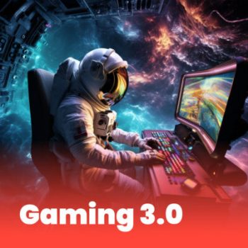 Gaming 3.0